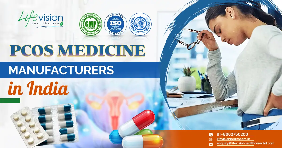 Future Trends in PCOS Medicine Manufacturing: What to Expect | Lifevision Healthcare