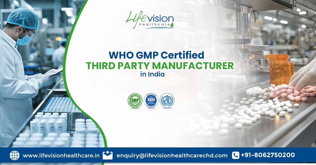 WHO GMP Certified Third-Party Manufacturer